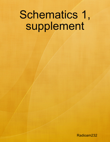 Schematics 1, supplement
