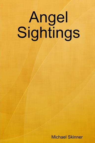Angel Sightings