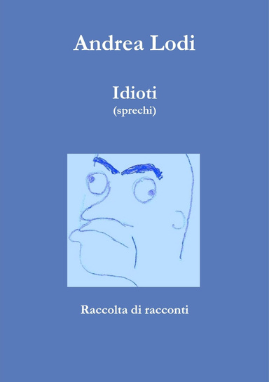 Idioti