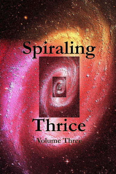 Spiraling Thrice, cosmic
