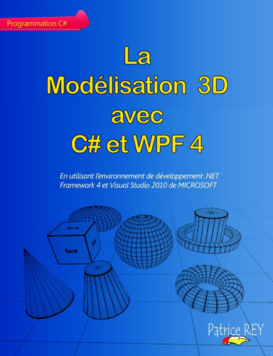 La modélisation 3D avec C# et WPF 4