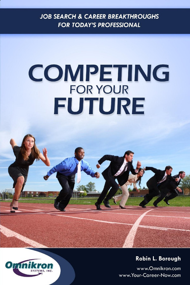 Competing for Your Future