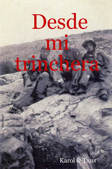 Desde mi trinchera