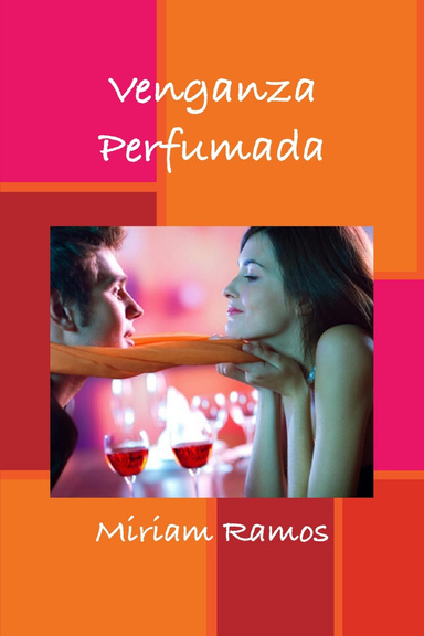 Venganza Perfumada
