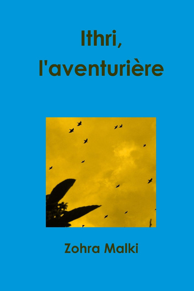 Ithri, l'aventurière