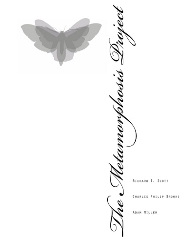 The Metamorphosis Project
