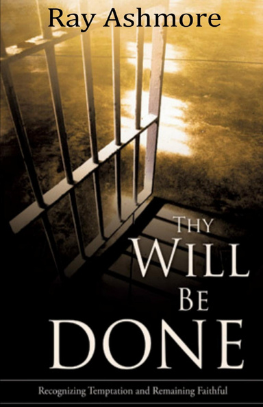 Thy Will Be Done