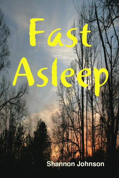 Fast Asleep