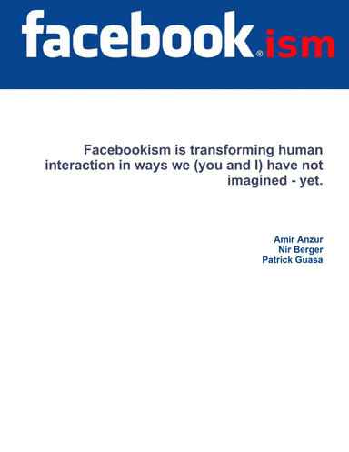 Facebookism