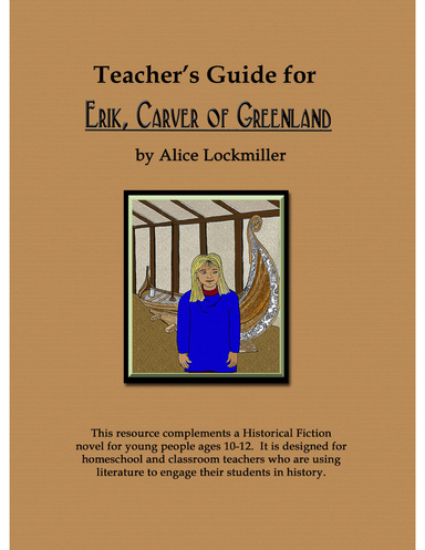 Teacher's Guide for "Erik, Carver of Greenland"