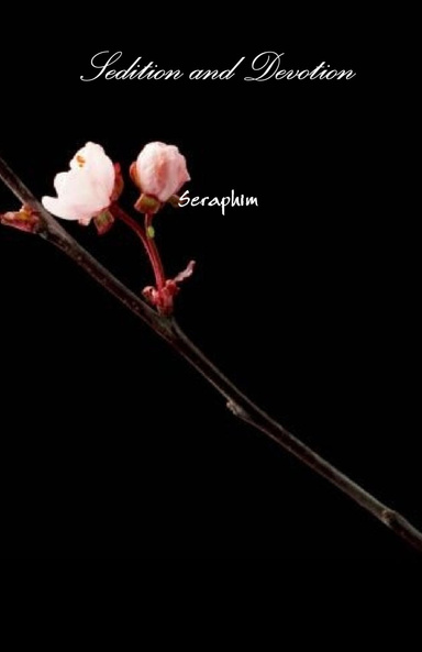 Sedition and Devotion