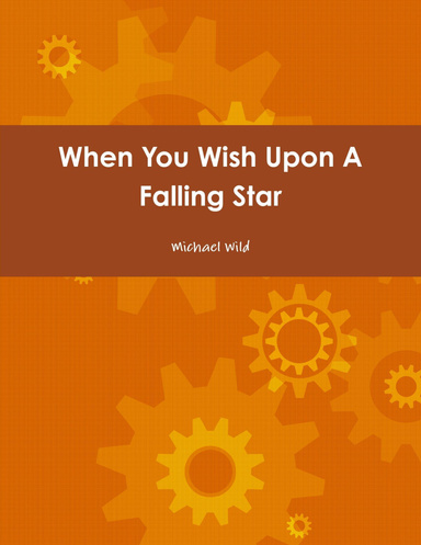 When You Wish Upon A Falling Star