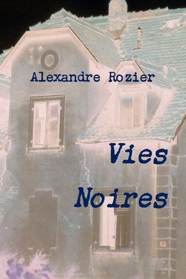 Vies Noires