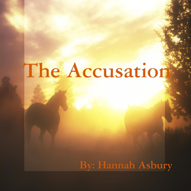 The Accusation