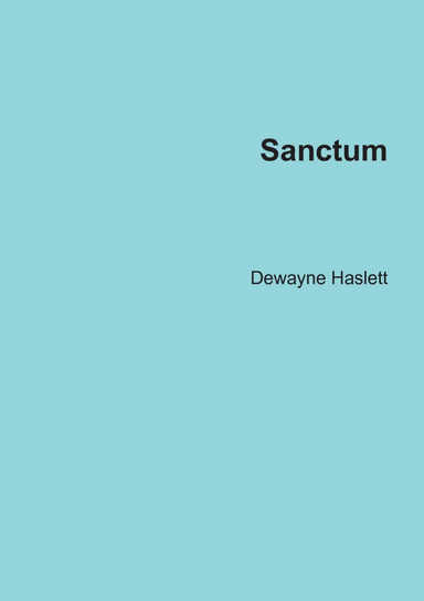 Sanctum (Sanctum Saga, Book 1) [second edition paperback]