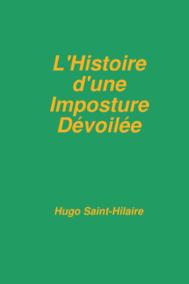 L'Histoire d'une imposture dévoilée (e-book format PDF)