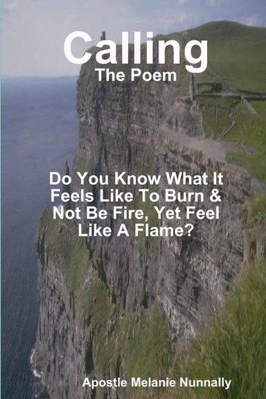 Calling: The Poem