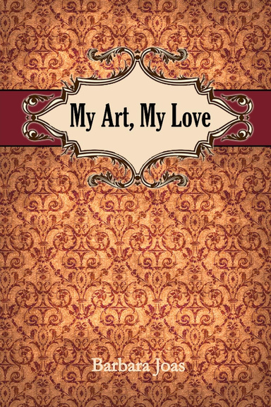 My Art, My Love