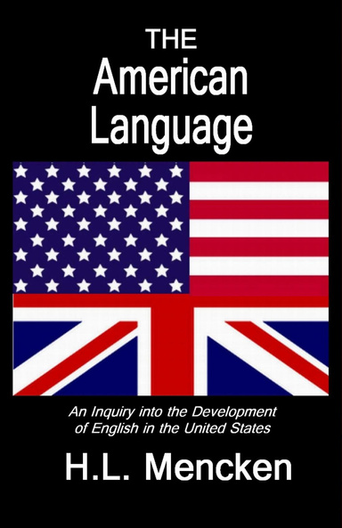THE AMERICAN LANGUAGE