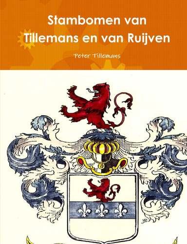 Stambomen van Tillemans en van Ruijven