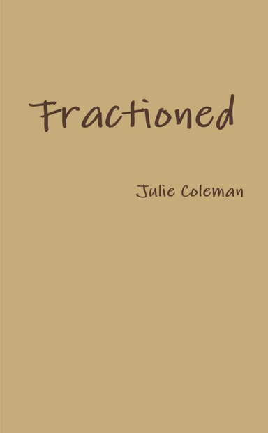 Fractioned