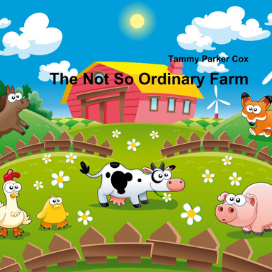 The Not So Ordinary Farm