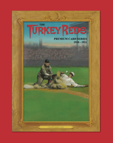 The Turkey Reds: A Premium Sports Card Series