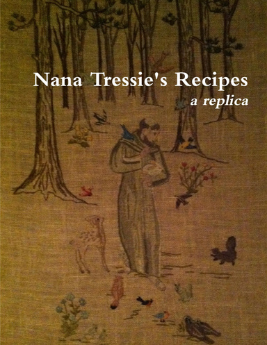 Nana Tressie's Recipes a replica
