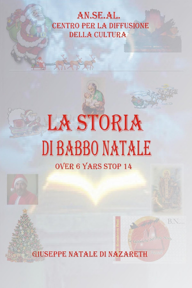 LA STORIA DI BABBO NATALE - 6/14 ANNI
