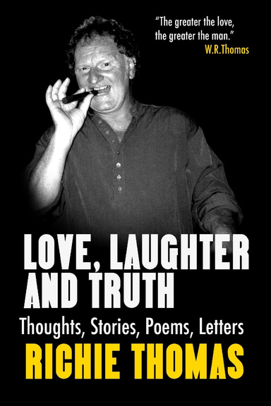 Love, Laughter and Truth