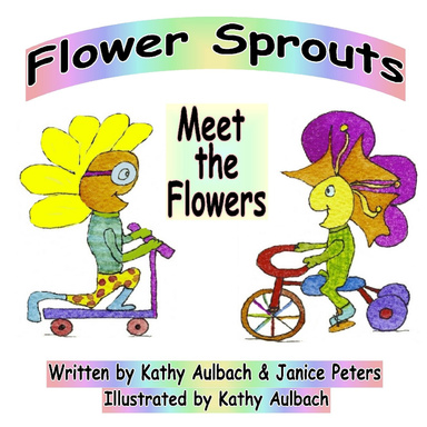 Flower Sprouts: Meet the Flowers