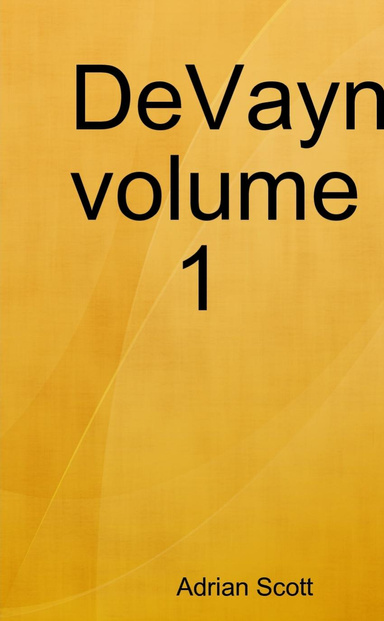 DeVayne volume 1