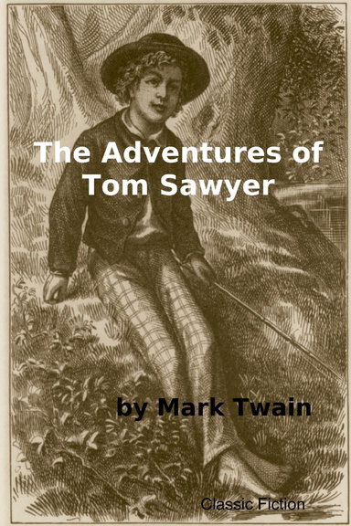 The Adventures of Tom Sawyer