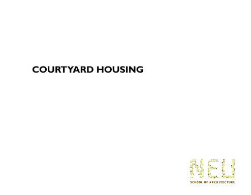 Courtyard Housing