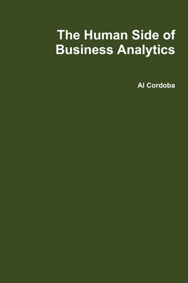 The Human Side of Business Analytics