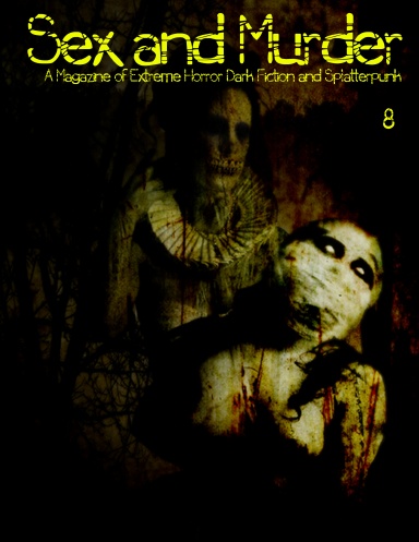 Sex and Murder Magazine V1 I8