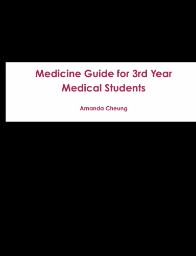 Medicine Guide for 3rd Year Medical Students