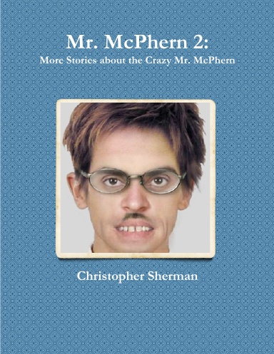 Mr. McPhern The Novel: 2