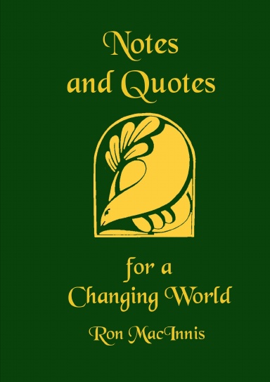 Notes and Quotes for a Changing World