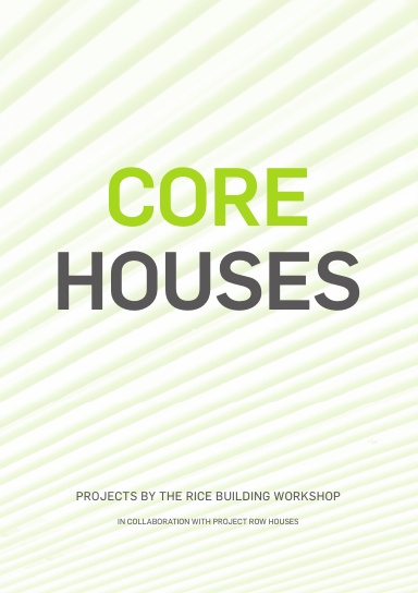 Core Houses