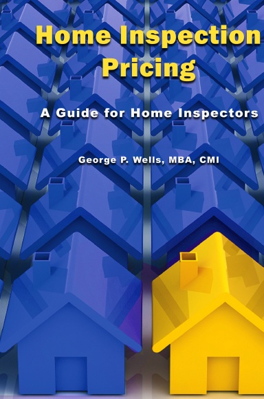 Home Inspection Pricing - A Guide for Home Inspectors