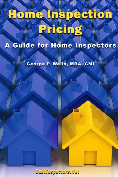 Home Inspection Pricing - A Guide for Home Inspectors