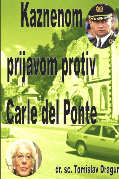 Kaznenom prijavom protiv Carle del Ponte