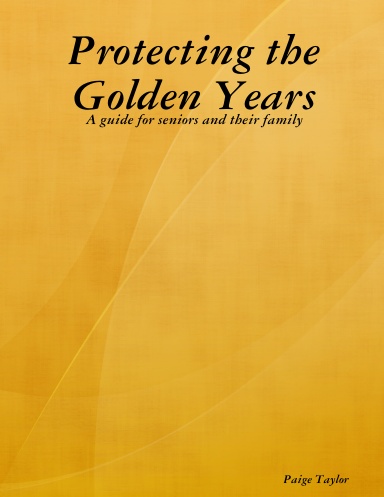 Protecting the Golden Years