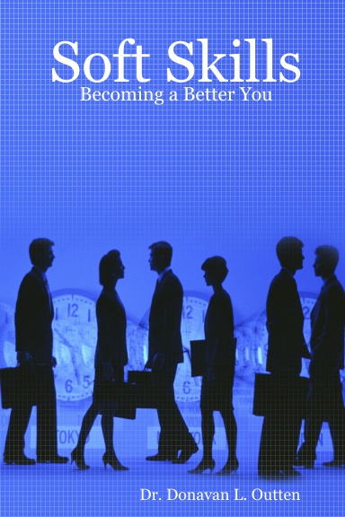 Soft Skills: Becoming a Better You