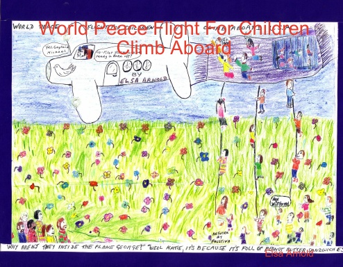 World Peace Flight For Children - Climb Aboard