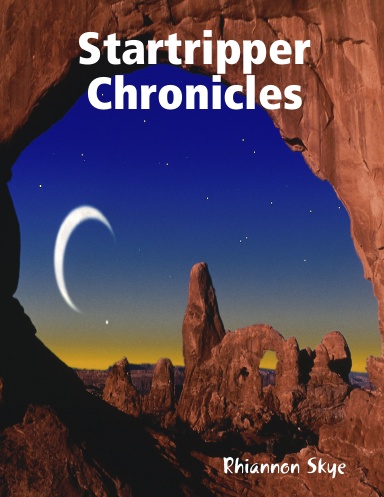 Startripper Chronicles