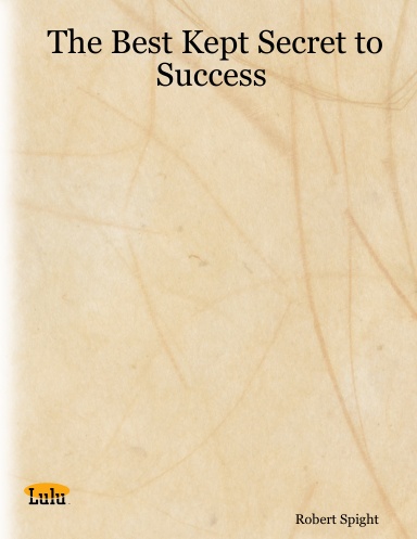 The Best Kept Secret to Success