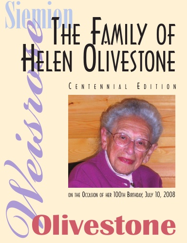 The Family of Helen Olivestone Centennial Edition
