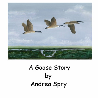 A Goose Story